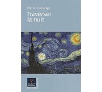 Traverser la nuit - Pierre Coulange - Parole Et Silence Eds - broché - Essai