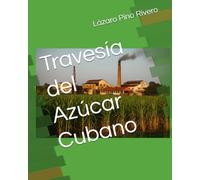 Travesía del Azúcar Cubano