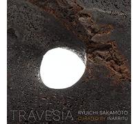 TRAVESIA RYUICHI SAKAMOTO CURATED BY INARRITU(アナログ(12インチ)2枚組)