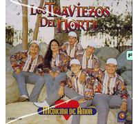 Traviesos Del Norte - Medicina De Amor