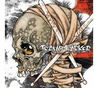 Travis Barker - Give the Drummer Some