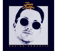 Travis Bretzer Waxing Romantic (Vinyl) 12" Album
