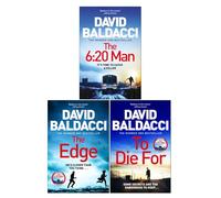 Travis Devine Series 3 Books Collection Set by David Baldacci (The 6:20 Man, The Edge & To Die For)
