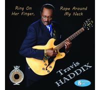 Travis Haddix - Ring on Her Finger Rope Around My Neck