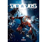 Fred Duval – Travis – Intégrale (Tomes 1 à 5) – Cartonné