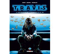 Travis - Intégrale T08 à T10 Intégrale Tome 8 -10 - Fred Duval - Delcourt - cartonné - Bande dessinée