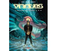 Fred Duval – Travis : Intégrale T11 à T13 – Delcourt – Cartonné