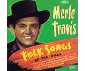 Travis, Merle - Folk Songs of The Hills