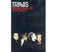 Travis – More Than Us