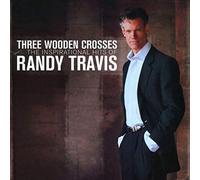 Randy Travis – Three Wooden Crosses : The Inspirational Hits of Randy Travis – CD