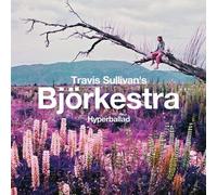Travis Sullivan's Bjorkestra - Hyperballad / Venus As A Boy [12-Inch Single]