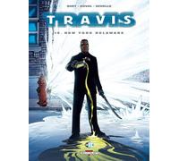 Travis T10 New York Delaware - Fred Duval - Delcourt - cartonné - Bande dessinée