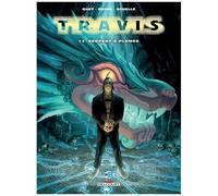 Travis T13: Serpent à Plumes – Delcourt