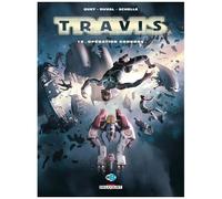 Fred Duval – Travis Tome 16 : Opération Gorgone – Cartonné – Delcourt