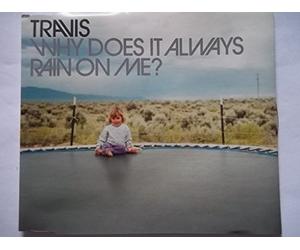 Travis - Why Does It Always Rain. [Import]
