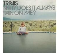 Travis - Why Does It Always Rain One Me [Import]