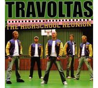 Travoltas - The High School Reunion [Import]