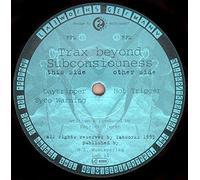 Trax Beyond Subconsciousness* - Trax Beyond Subconsiouness