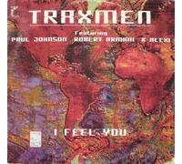 Traxmen Featuring Paul Johnson - K Alexi# - Robert - Traxmen Featuring Paul Johnson - K-Alexi - Robert Armani - I Feel You - Chicago Style - CS 006