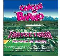 Trayectoria by Chicos De Barrio (2002-02-26)