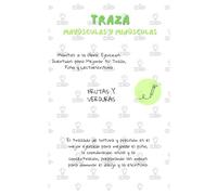 Traza Mayúsculas y Minúsculas: Frutas y Verduras para Colorear y Escribir: Aprendiendo Caligrafía Saludable: Repasa Nombres del Tomate, Manzana y Plátano, y Desarrolla el Pulso y la Motricidad Fina.