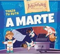 Traza Tu Ruta A Marte