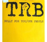 TRB (Tom Robinson Band) - TRB (Tom Robinson Band) 7"Single - Bully For You