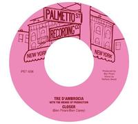 Tre D'ambrocia - Closer / Love Is Gonna Let You Down [7-Inch Single]