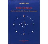 ʿtre humain - Une introduction à la Roue de Connaissance