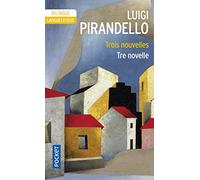Tre novelle - Trois nouvelles