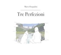 Tre Perfezioni