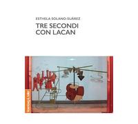 Tre secondi con Lacan