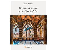 Tre uomini e un cane sul Sentiero degli Dei