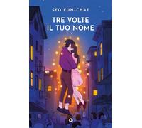 Tre volte il tuo nome