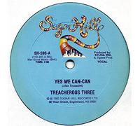 Treacherous 3 Feat.Kool Moe d - Yes We Can/Can Whip It