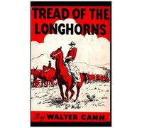 Tread Of The Longhorns