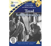 tread softly stranger