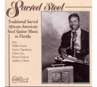 Treadway – Sacred Steel : Traditional African-American Steel Guitar Music In Florida