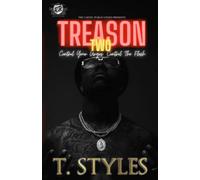 Treason 2 Control Your Urges Control The Flesh (The Cartel Publications Presents)