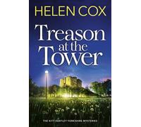 Treason at the Tower a page-turning cosy crime mystery, perfect for book lovers - Helen Cox - Quercus - ebook (ePub) - Livre