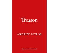 Treason: The gripping new historical thriller from ‘a master of the craft’ Val McDermid