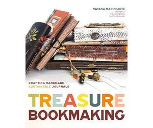 Treasure Book Making: Crafting Handmade Sustainable Journals