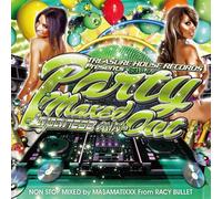 Treasure House Records Present - Party Maxed Out Japanese Mix [Import]