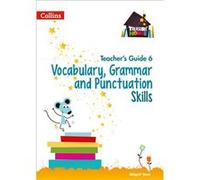 Treasure House - Vocabulary, Grammar And Punctuation Teacher Guide 6
