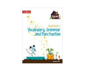Treasure House Year 1 Vocabulary, Grammar And Punctuation Pupil Book