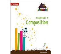 Treasure House -- Year 4 Composition Pupil Book