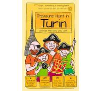 Treasure Hunt in Turin: Change the way you visit