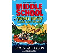 Treasure Hunters Danger Down the Nile by James Patterson Paperback Book James Patterson (Auteur)