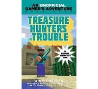 Treasure Hunters In Trouble
