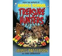 James Patterson – Treasure Hunters (Treasure Hunters 1)